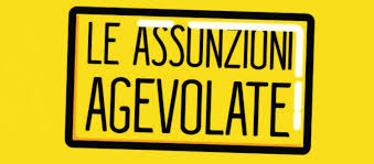 LE ASSUNZIONI AGEVOLATE: COSA SONO E CHI RIGUARDANO?