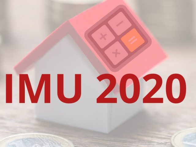 NUOVA IMU 2020: SCADENZE, CHI DEVE PAGARE E CHI È ESENTE